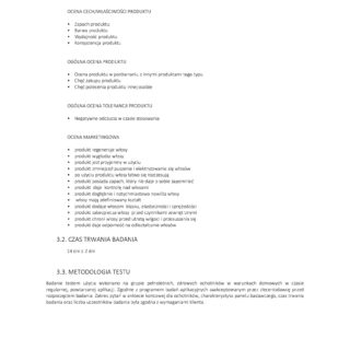 Dokument przedstawiający ocenę cech i skuteczności kosmetyku do włosów oraz metodologię testów.