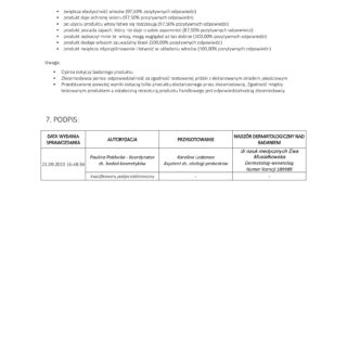 Raport z testów dermatologicznych potwierdzający skuteczność i bezpieczeństwo produktu do włosów.