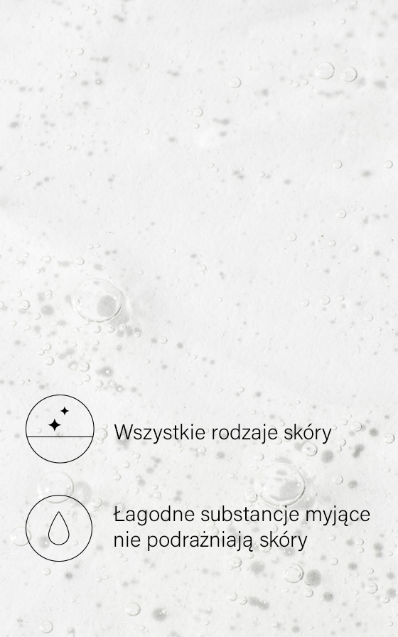 Delikatna formuła odpowiednia dla wszystkich rodzajów skóry.